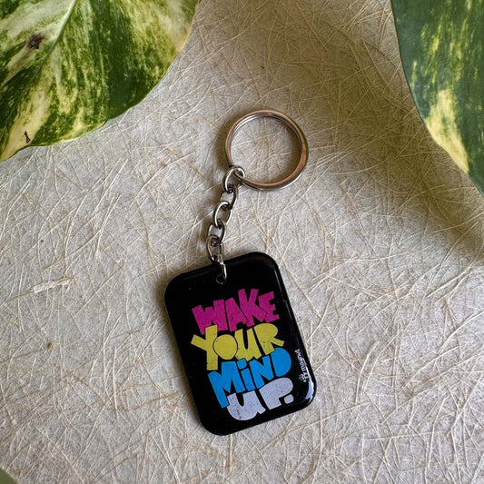 Key Chain Wake Your Mind Up