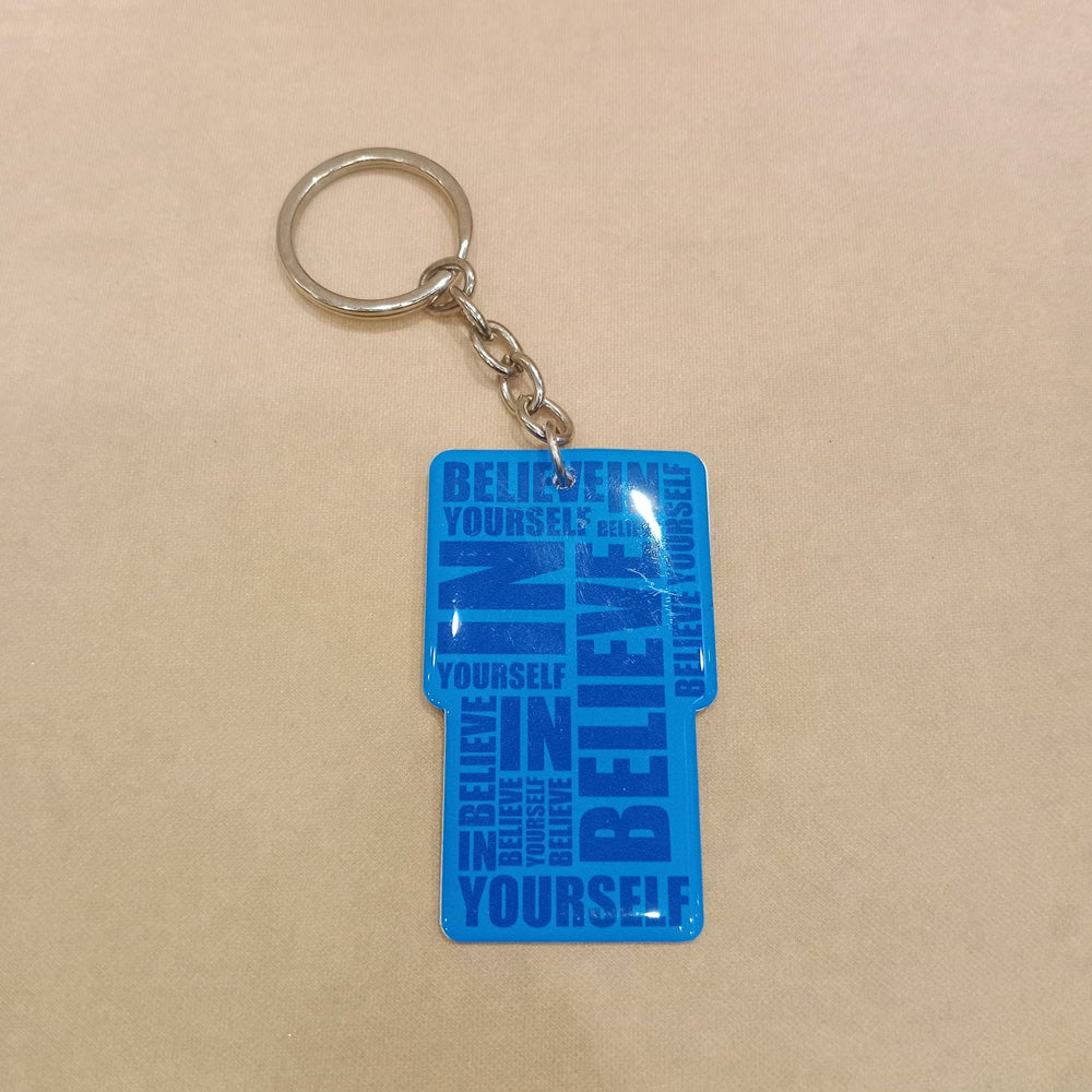 Inspirational Keychain - Believe In Yourself Motivational Design