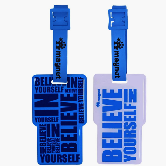Bag Tags Believe In Yourself
