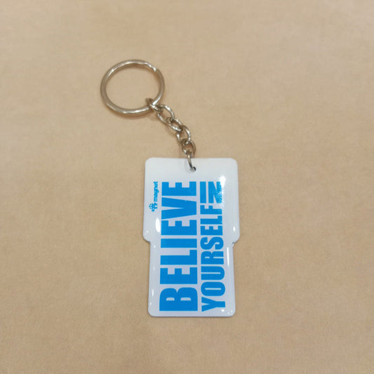 Inspirational Keychain - Believe In Yourself Motivational Design
